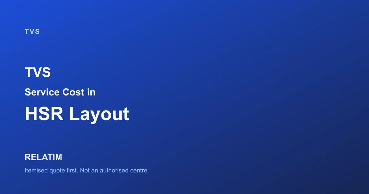 TVS Service Cost in HSR Layout, Bangalore